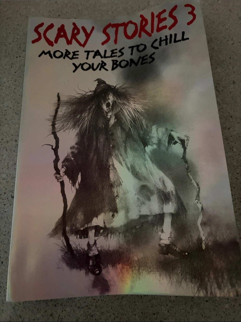 HarperTrophy Scary Stories 3: More Tales to Chill Your Bones Book